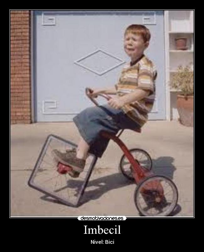 Imbecil -