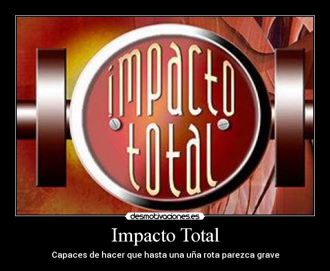 Impacto Total - 