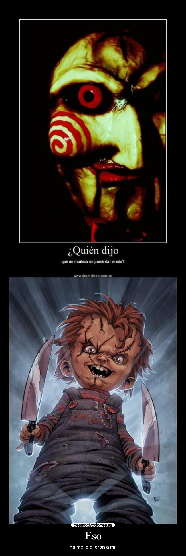 carteles chucky saw miedo muneco desmotivaciones