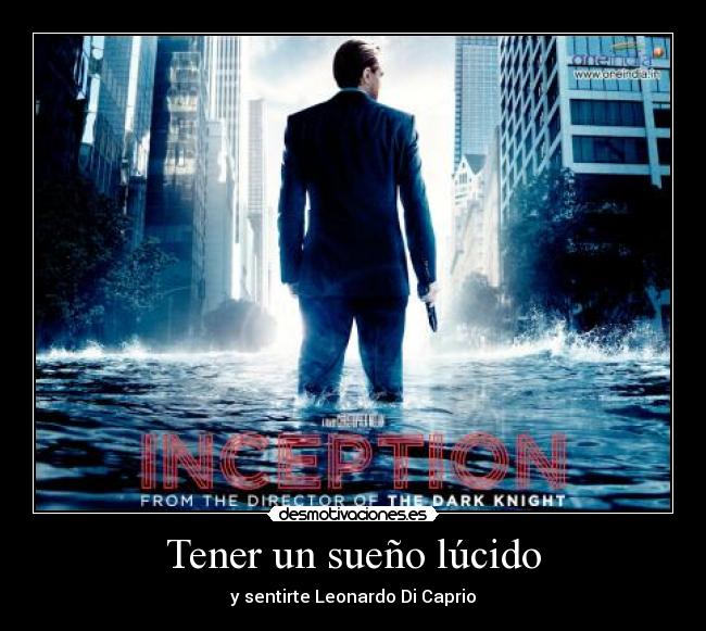 Tener un sueño lúcido - y sentirte Leonardo Di Caprio
