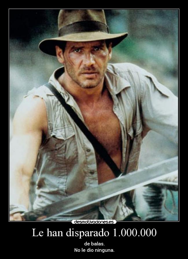 Le han disparado 1.000.000 - 