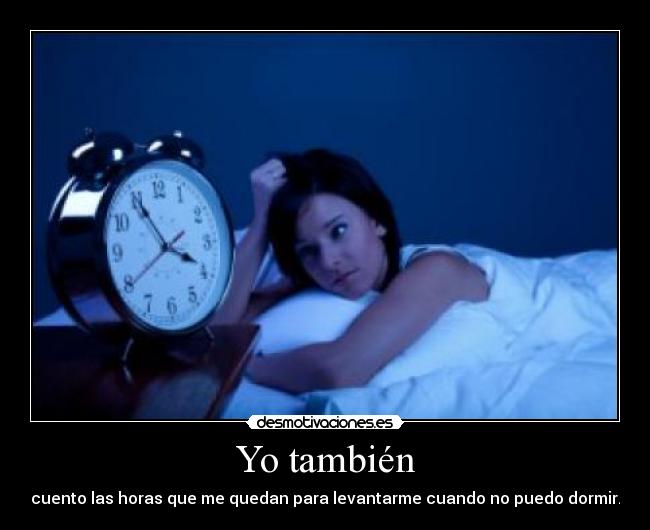 carteles cuando puedo dormir desmotivaciones