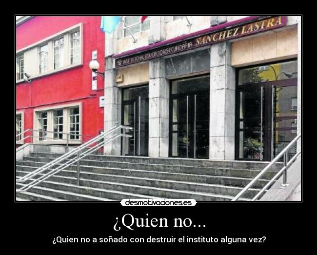 ¿Quien no... - 