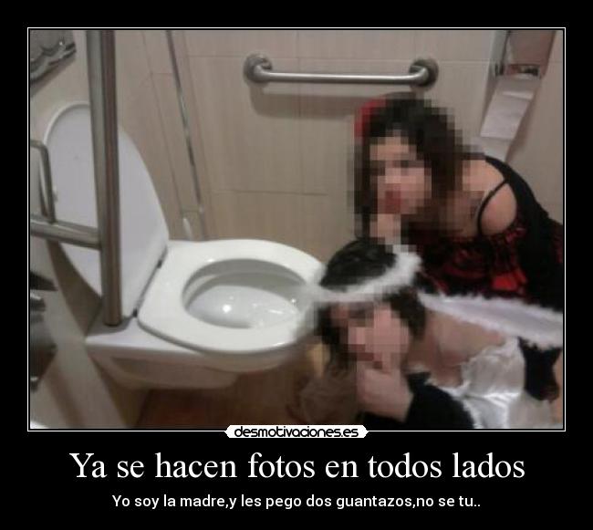 Ya se hacen fotos en todos lados -