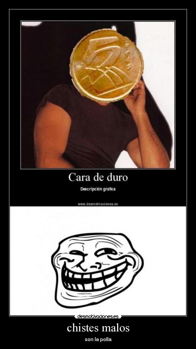 chistes malos - son la polla