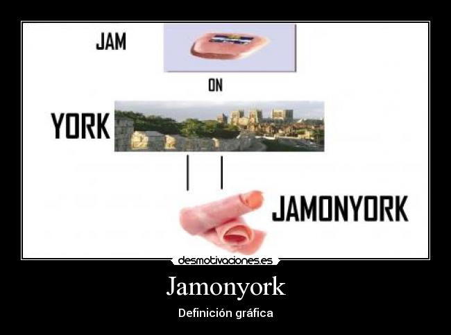 Jamonyork - 