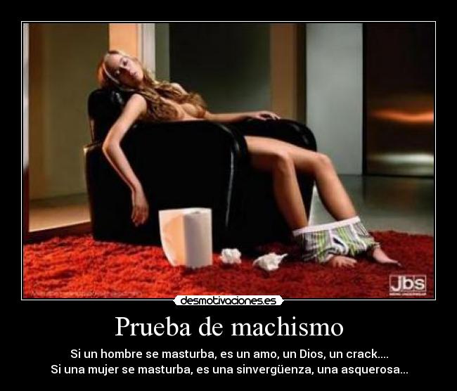 Prueba de machismo -