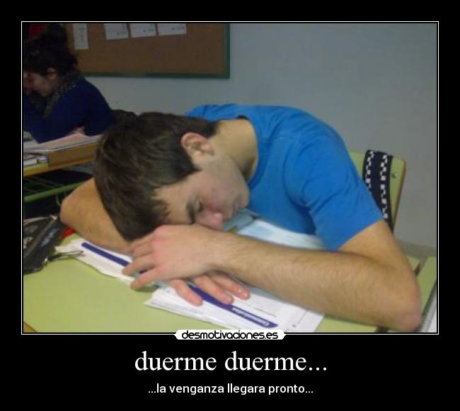 duerme duerme... -