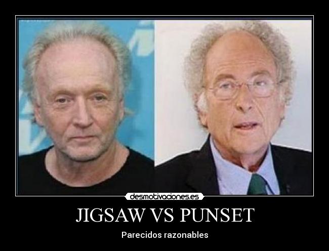 JIGSAW VS PUNSET - Parecidos razonables
