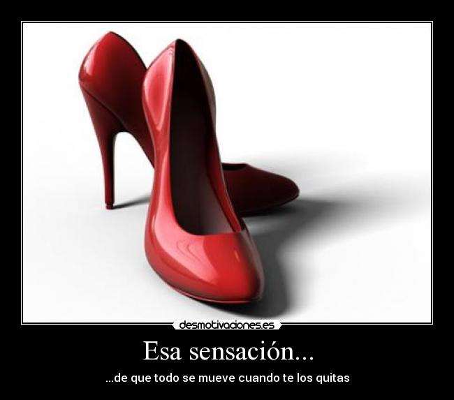 Esa sensación... - 