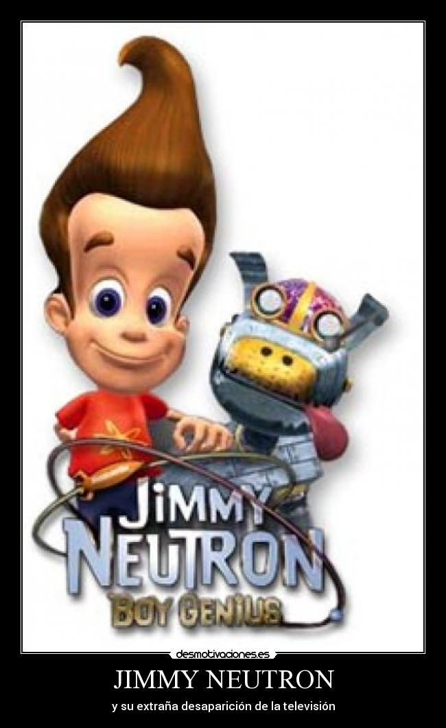 carteles jimmy neutron desmotivaciones