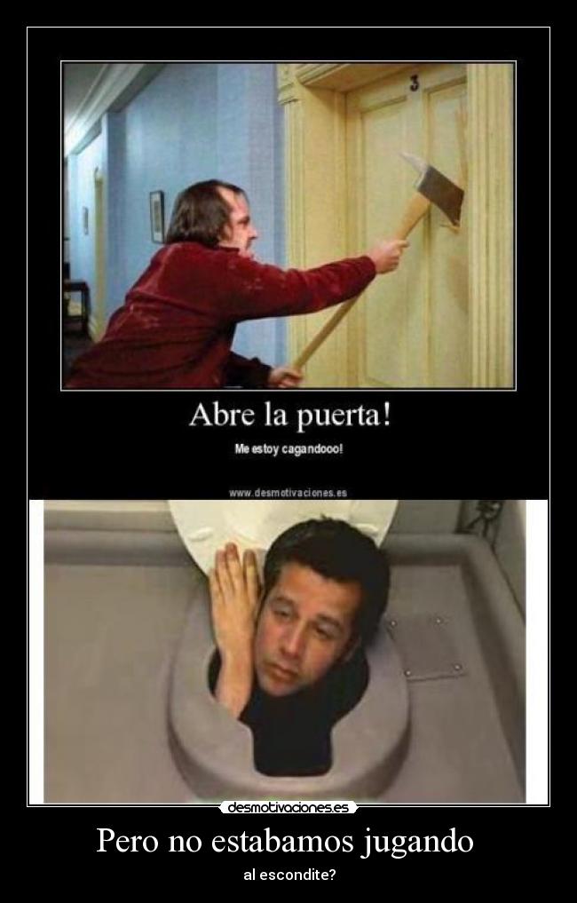 carteles escondite desmotivaciones