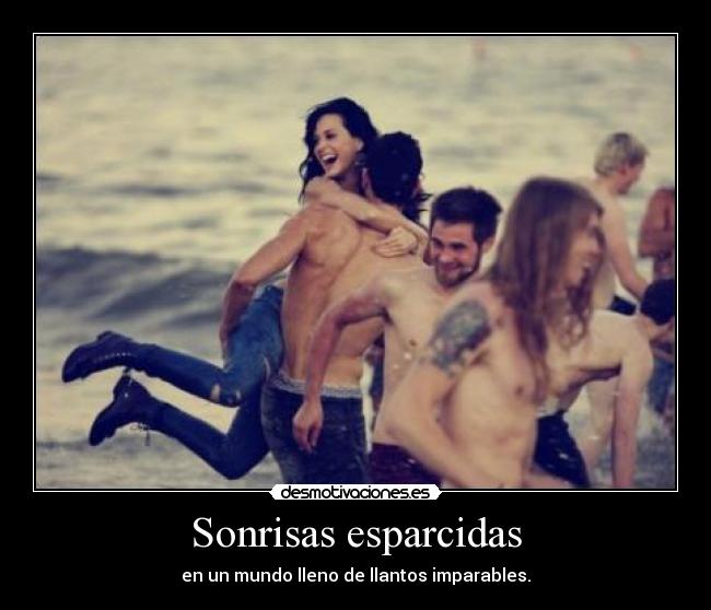 Sonrisas esparcidas -