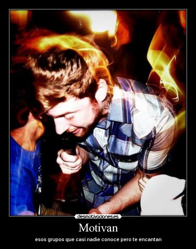 Motivan - esos grupos que casi nadie conoce pero te encantan