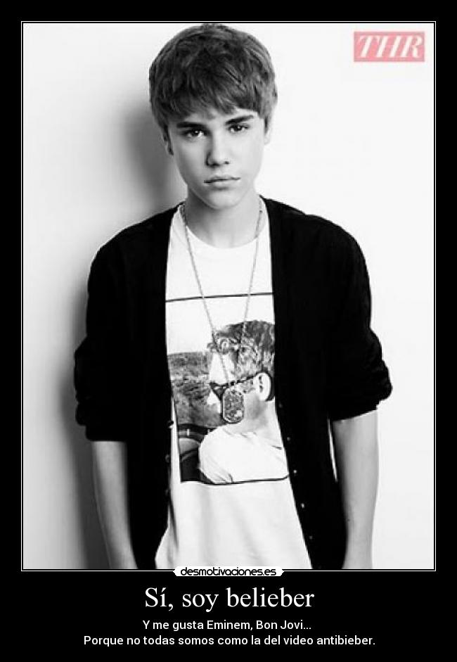 Sí, soy belieber -