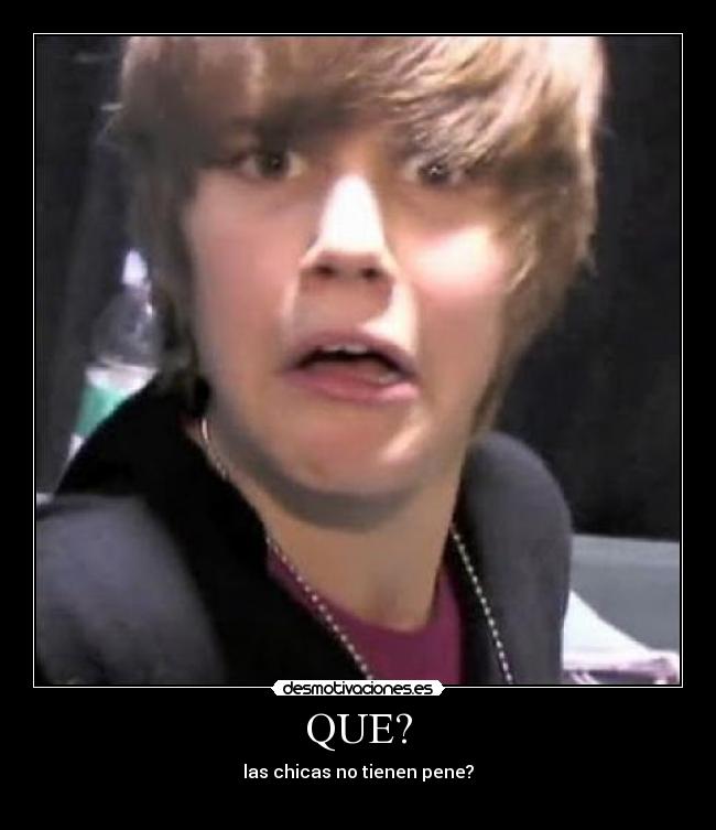 QUE? - las chicas no tienen pene?
