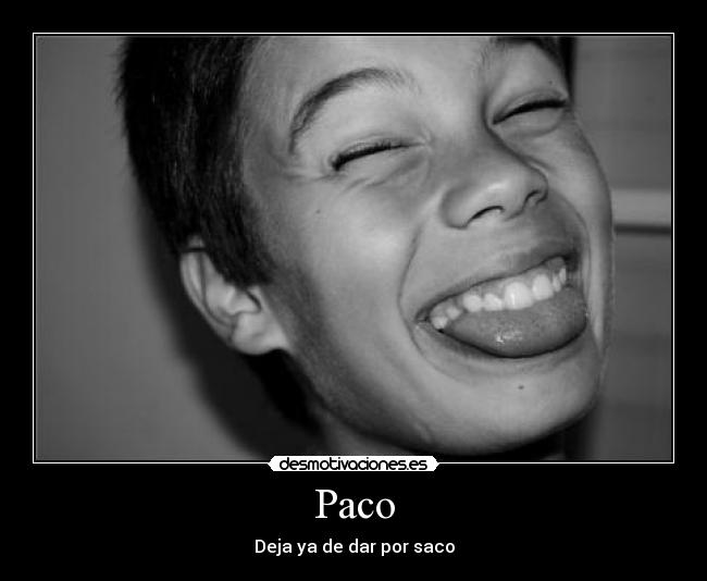 Paco - 