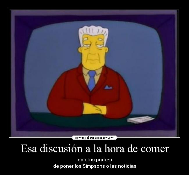 Esa discusión a la hora de comer - 
