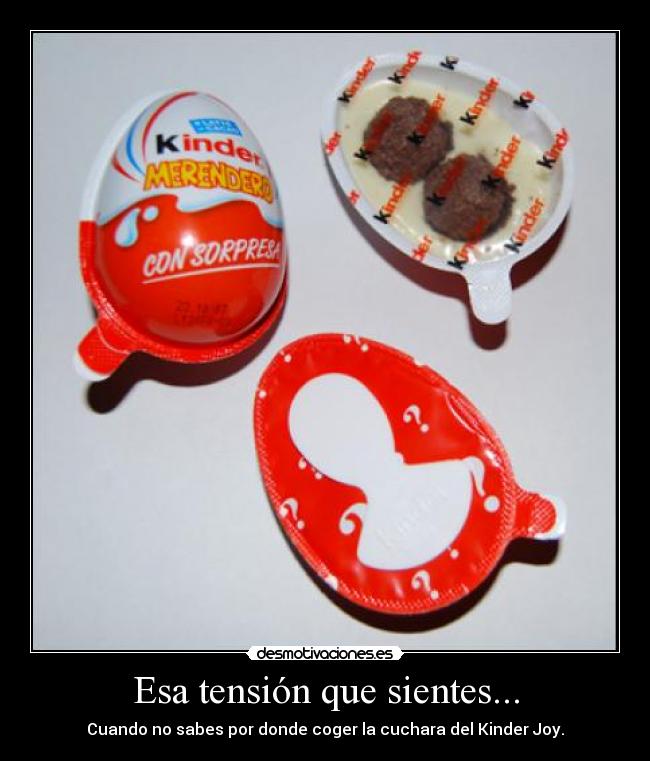 Esa tensión que sientes... - 