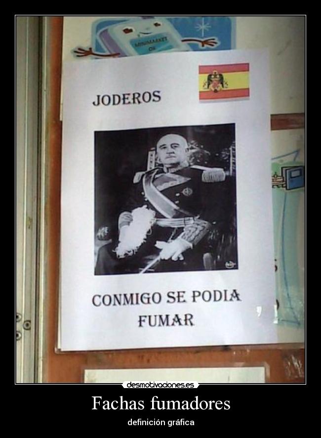 Fachas fumadores - 