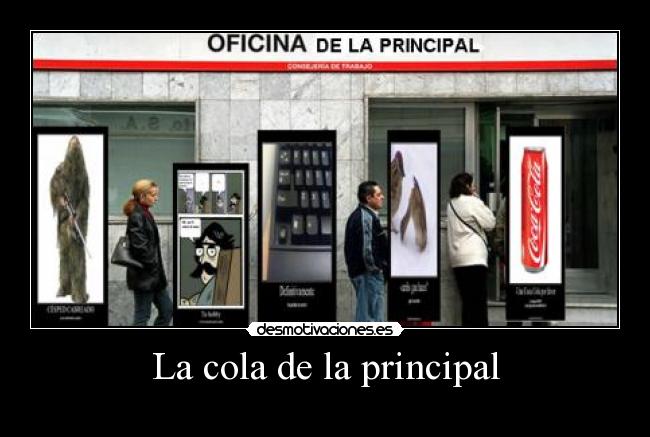 La cola de la principal - 
