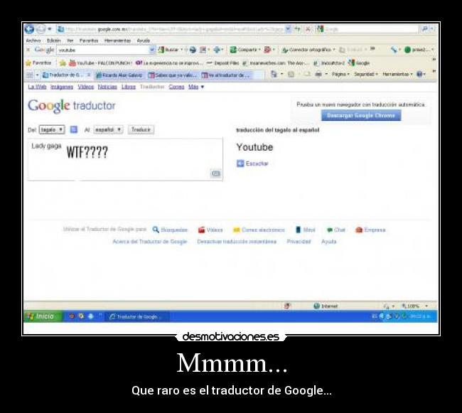 Mmmm... - Que raro es el traductor de Google...