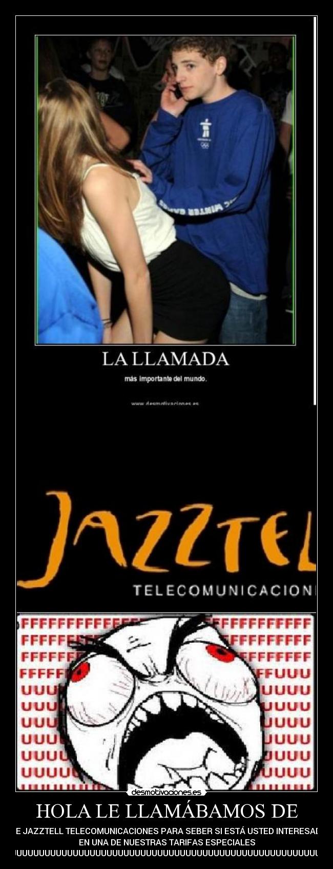 HOLA LE LLAMÁBAMOS DE - 