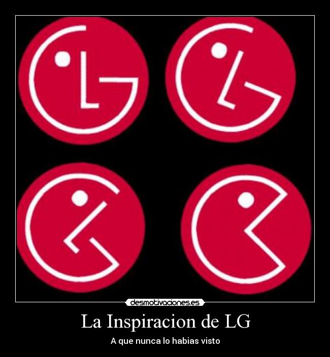 La Inspiracion de LG - A que nunca lo habias visto