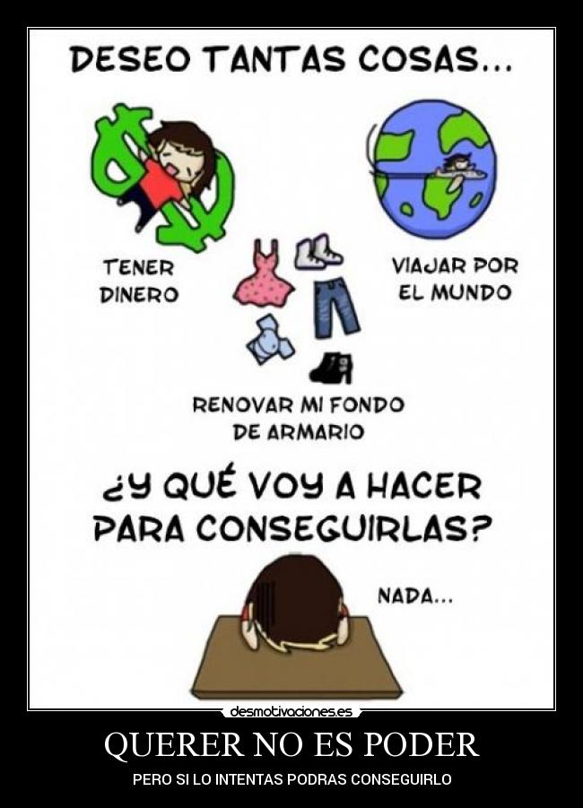 QUERER NO ES PODER -