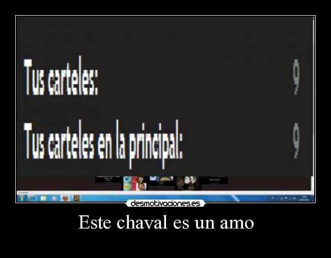 carteles desmotiva poco amo chaval cartel principal desmotivaciones