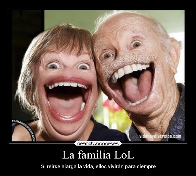 La familia LoL -