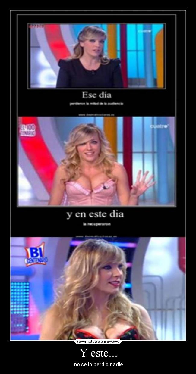 Y este... - 