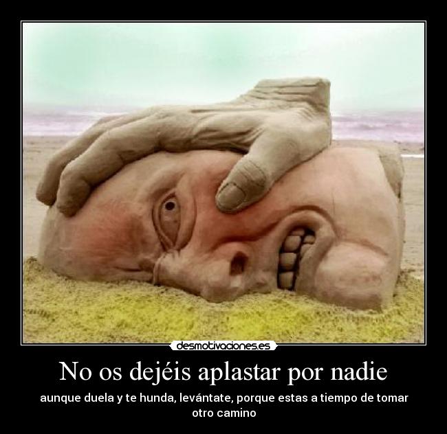 carteles vida desmotivaciones