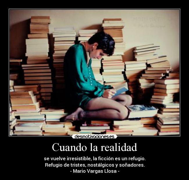 Cuando la realidad -