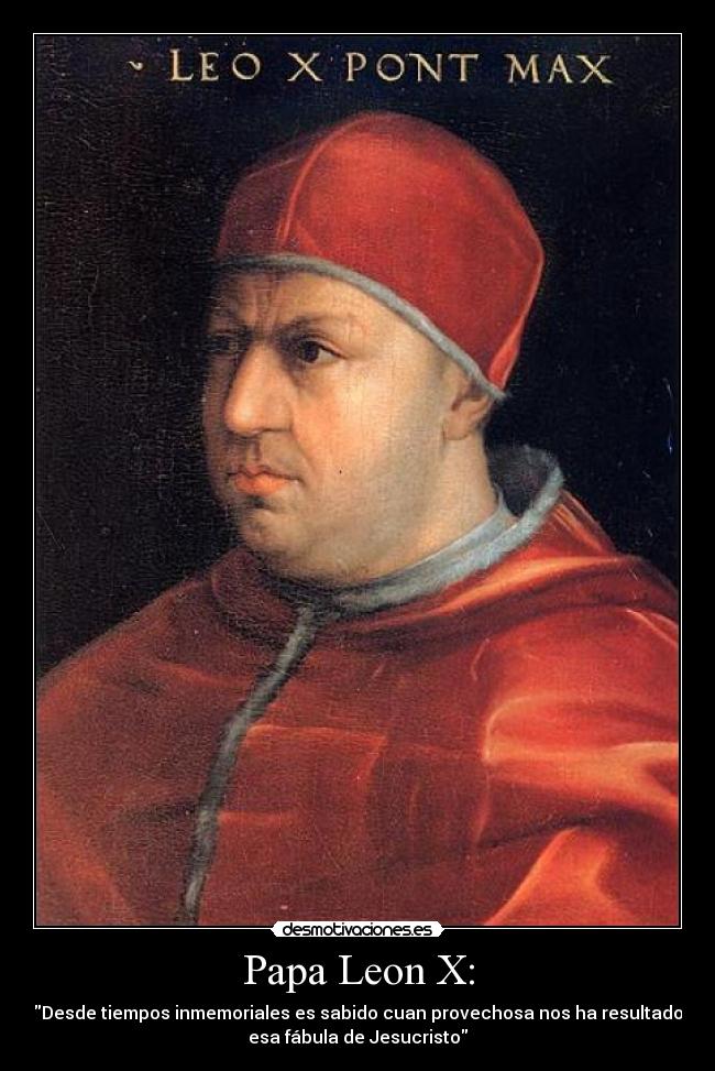 Papa Leon X Desmotivaciones