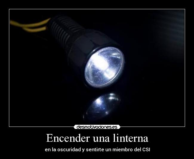 Encender una linterna -
