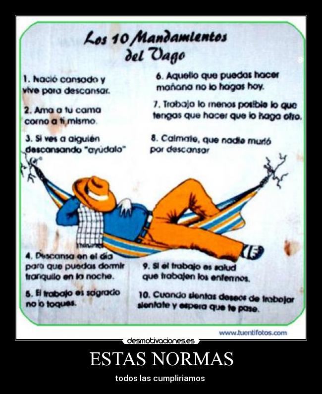 ESTAS NORMAS - todos las cumpliriamos