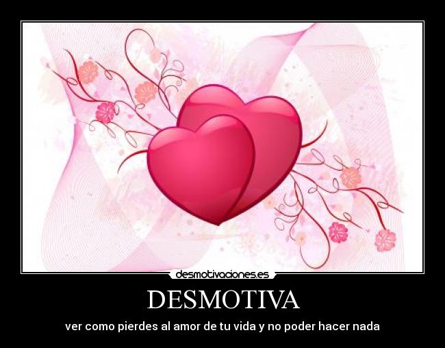 DESMOTIVA -