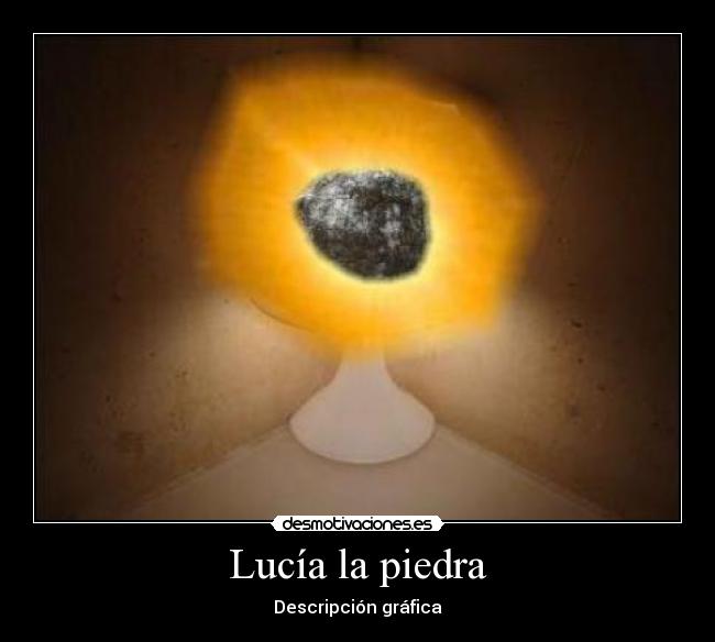 Lucía la piedra - Descripción gráfica