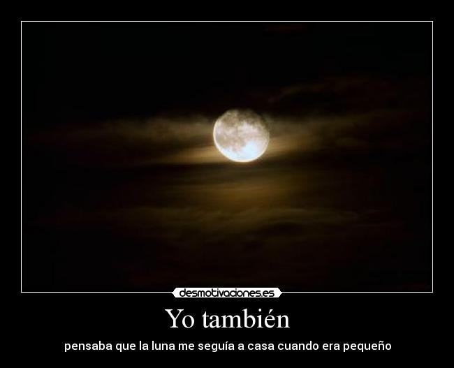 Yo también -