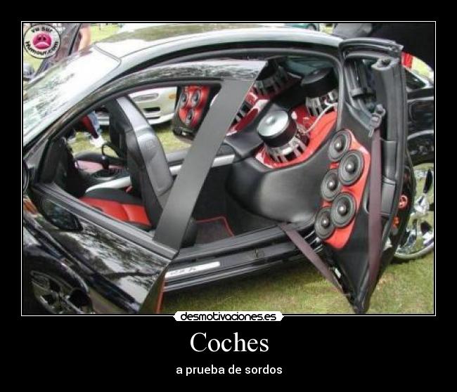 Coches - a prueba de sordos