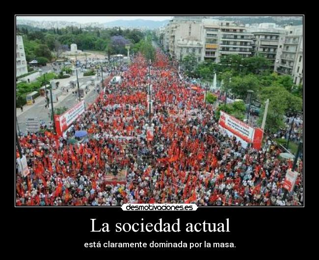 La sociedad actual - 