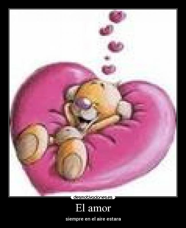 El amor -