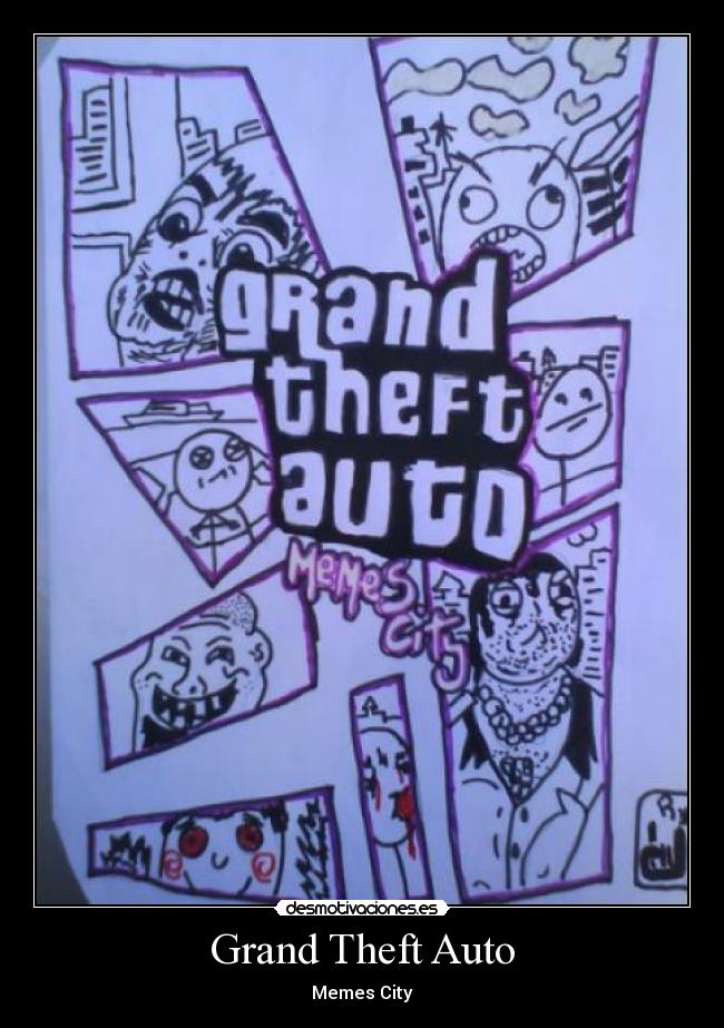 Grand Theft Auto - Memes City