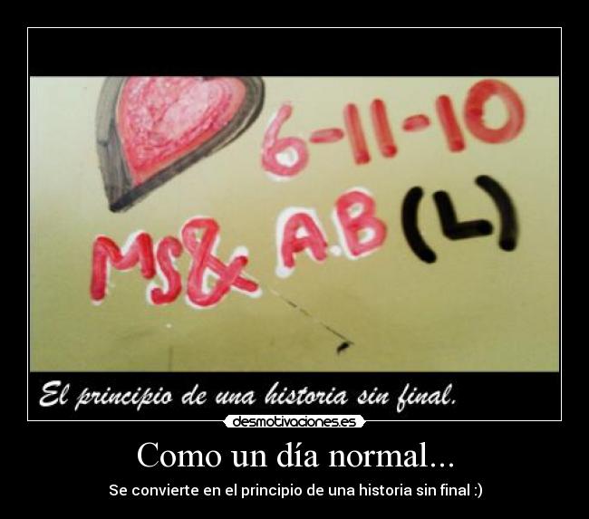 Como un día normal... -