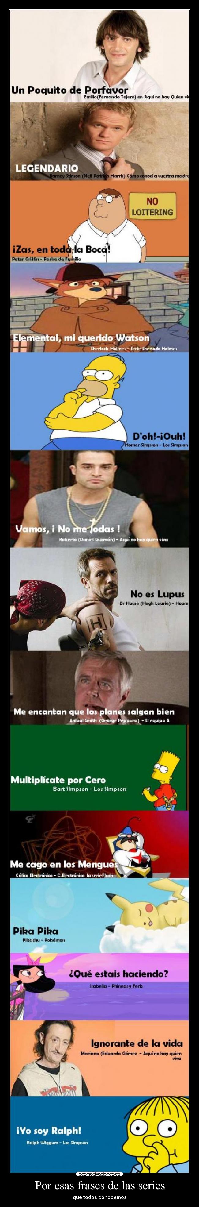 Por esas frases de las series - que todos conocemos