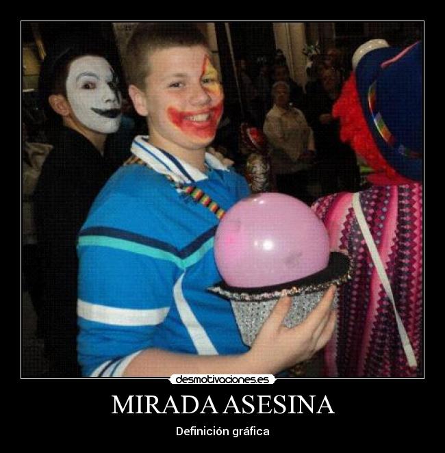 MIRADA ASESINA -