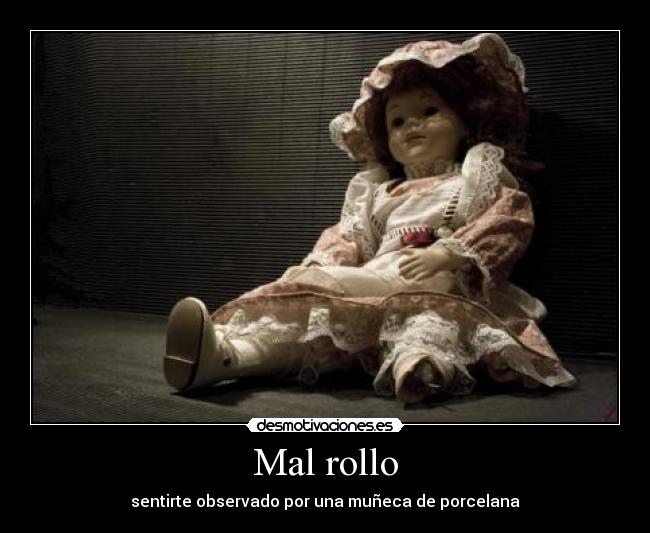 Mal rollo - 