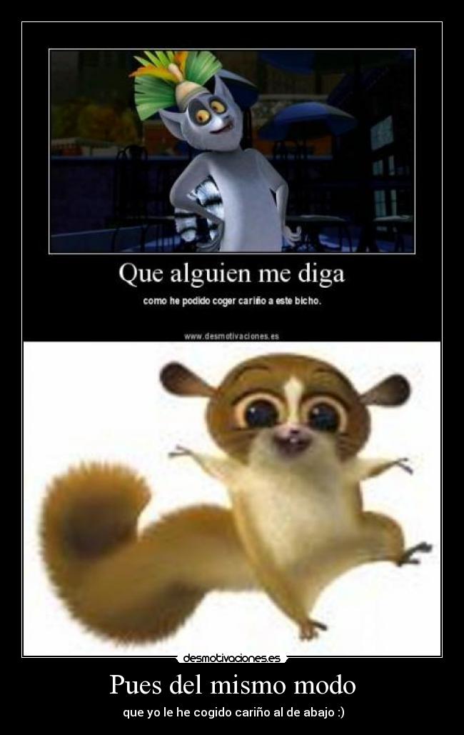 Pues del mismo modo -