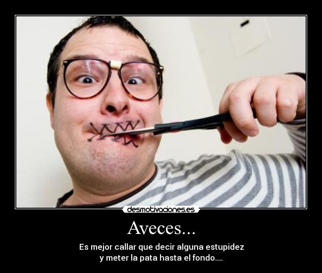 Aveces... -